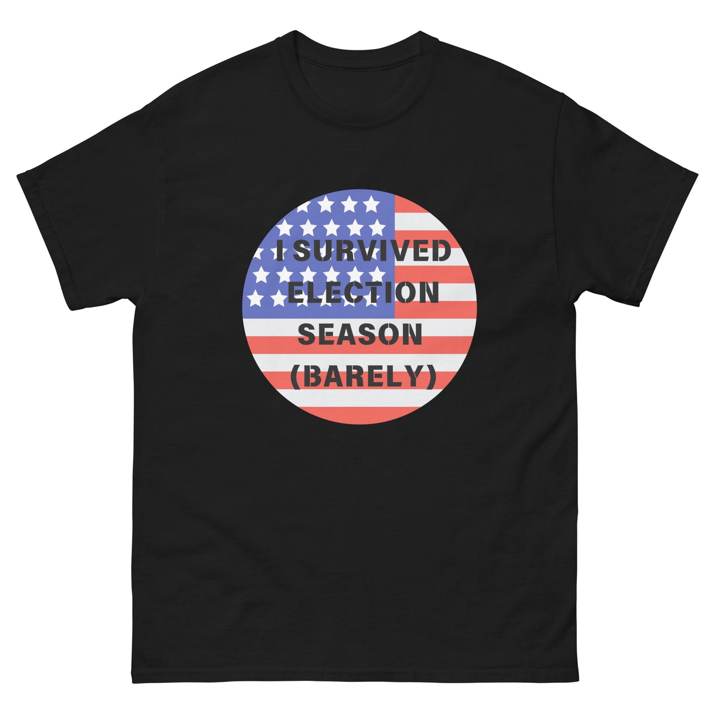 I Survived Election Season tee