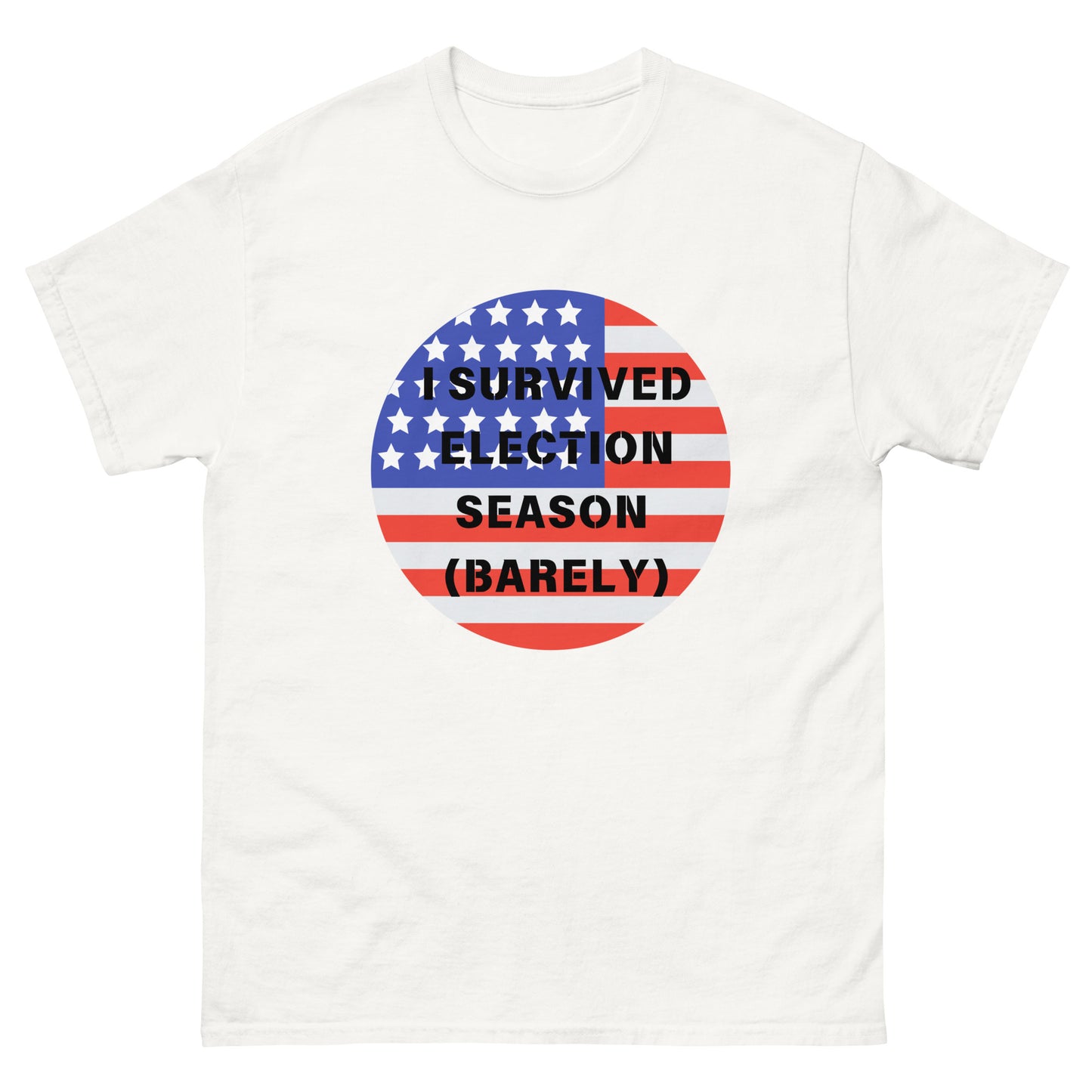 I Survived Election Season tee